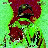 Обложка сингла «Burning in the Skies» (Linkin Park, 2011)