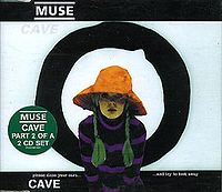 Обложка сингла «Cave» (Muse, 1999)