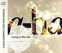 Обложка сингла «Crying in the Rain» (a-ha, 1990)