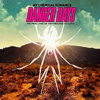 Обложка альбома «Danger Days: The True Lives of the Fabulous Killjoys» (My Chemical Romance, 2010)
