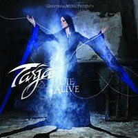 Обложка сингла «Die Alive» (Тарья Турунен, 2008)