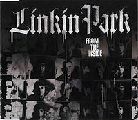 Обложка сингла «From the Inside» (Linkin Park, 2003)