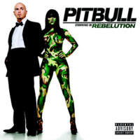 Обложка альбома «Rebelution» (Pitbull, 2009)