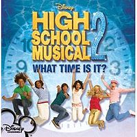 Обложка сингла «What Time Is It?» (Актеров "Классного мюзикла", 2007)